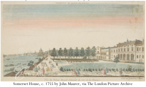 Somerset House c. 1755, by an unknown engraver, after John Maurer, via The London Picture Archive https://collage.cityoflondon.gov.uk/view-item?i=27120